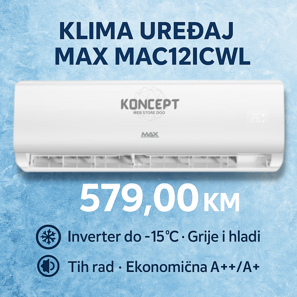 ❄️Inverter klima MAX MAC12ICWL – Snaga i komfor u jednom uređaju